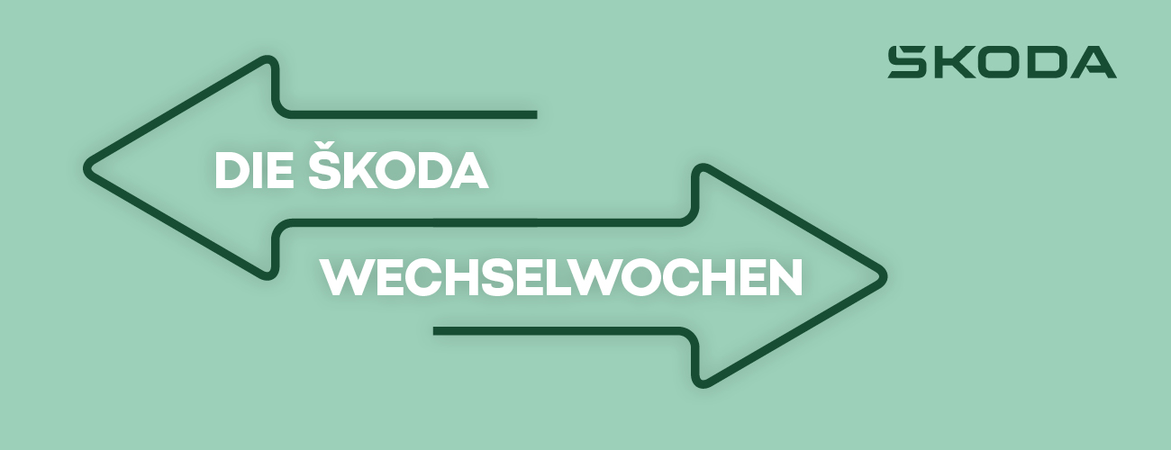 HEADER Skoda Wechselwochen Q2:25